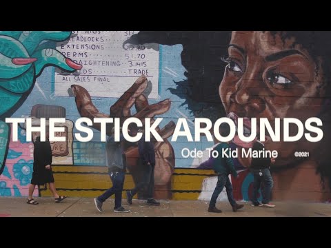 The Stick Arounds - Ode To Kid Marine