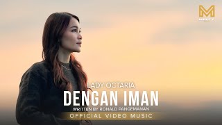 Download lagu DENGAN IMAN - LADY OCTARIA mp3