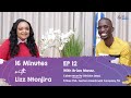 16 Minutes with Lizz Ntonjira: Season 1 Episode 12 - Brian Mwau, Cybersecurity Expert