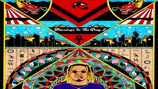 AK THE SAVIOR - BLESSINGS IN THE GRAY 2 (FULL MIXTAPE)