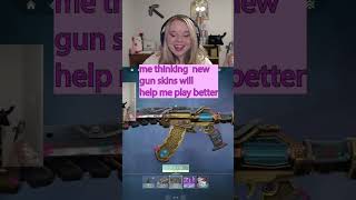 pretty gun skin = good at game for sure