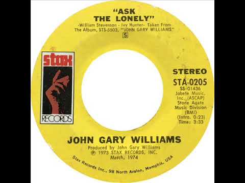 John Gary Williams - Ask The Lonely