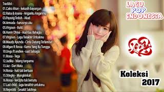 Download lagu Lagu Baru 2017 Indonesia   100% BEST POP INDONESIA TERBARU HITs 2017 Paling Enak Di Dengar 1 mp3