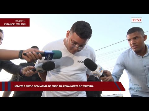 Homem é preso com arma de fogo na zona norte de Teresina 07 09 2022