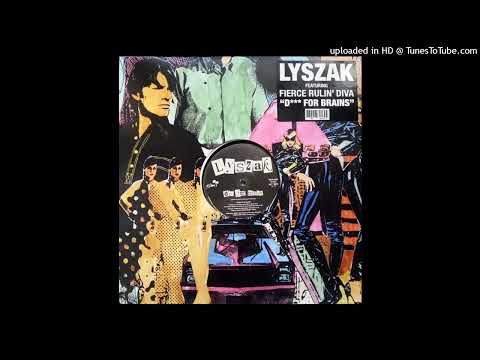 LYSZAK - D*** FOR BRAINS (DUB MIX)