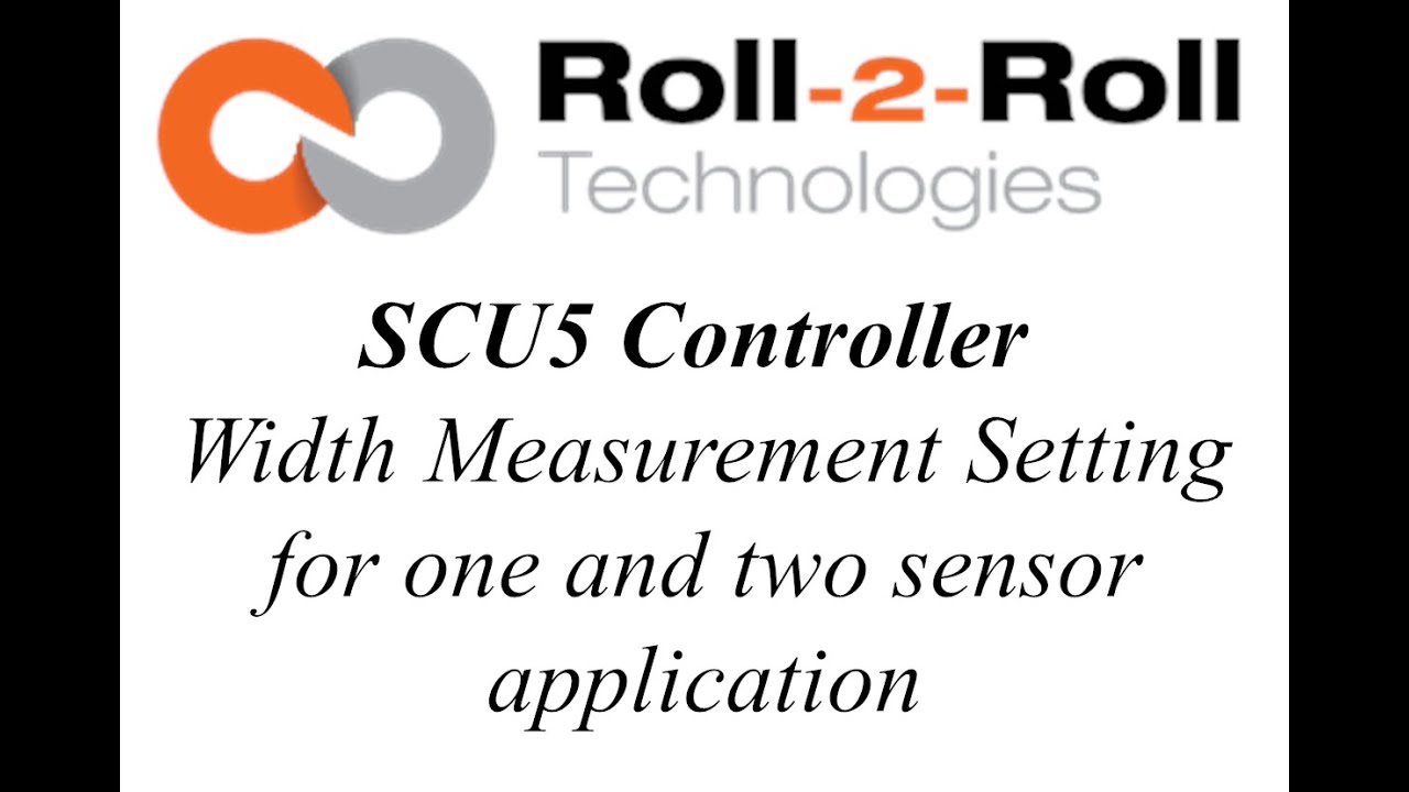 
<span>SCU5 Web Width Measurement Setting - One and two sensor application</span>
