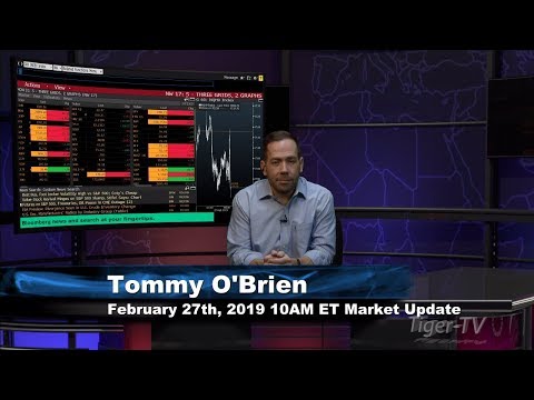 February 27th 10AM ET Market Update with Tommy O'Brien on TFNN