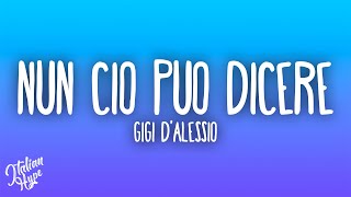 NUN CIÓ PUÒ DICERE Lyrics English Translation