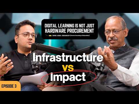 Digital Learning Is Not Just Hardware Procurement – Infrastructure vs Impact | Episode 3