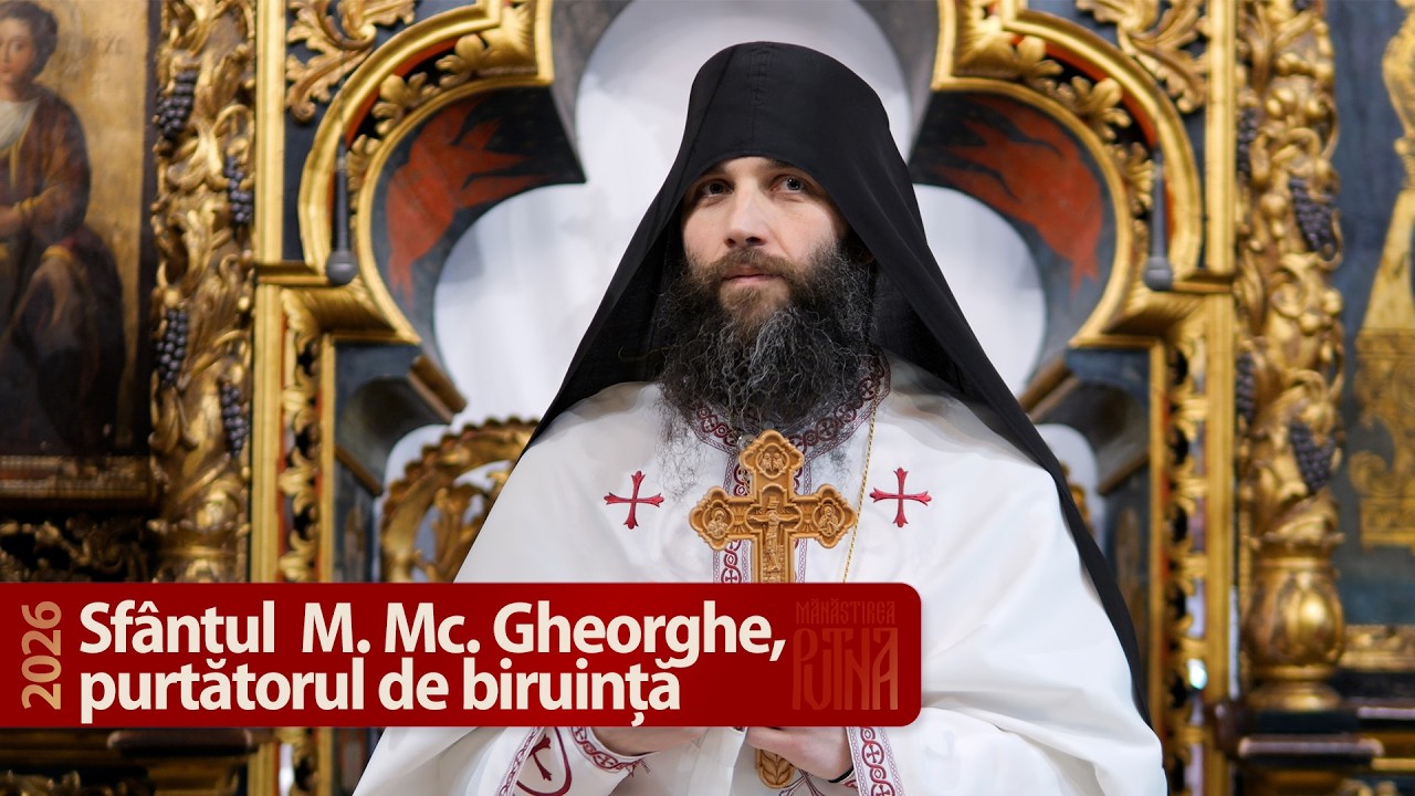 Sf. Mare Mucenic Gheorghe, purtătorul de biruință