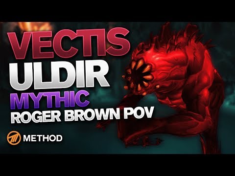 Mythic Vectis  - Uldir - Method Rogerbrown POV