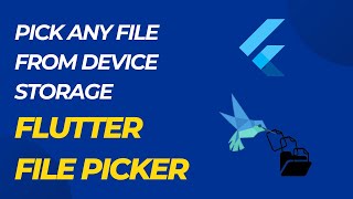 Download the video "Flutter File Picker | Pick Any file from device"