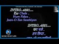 Kar Chale Hum Fida Ab Tumhare Hawale Karaoke With Scrolling Lyrics Eng हिंदी