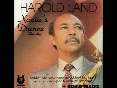 Harold Land - Xocia's Dance (featuring Bobby Hutcherson)