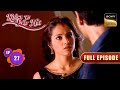 Angad ने लगाया Kripa के माथे पर Sindoor Kaisa Ye Pyar Hai Full Ep 27 A