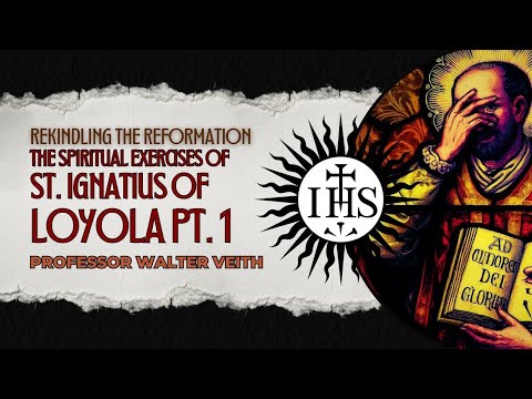 Jesuits and the Counter Reformation Pt. 01: The Spiritual Exercises of Loyola (Prof. Walter Veith)