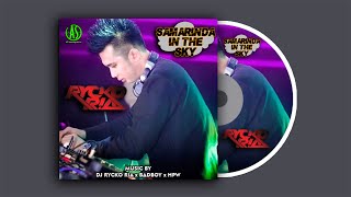 Download lagu DJ Rycko Ria - Samarinda In The Sky [ BADBOY x HPW ] mp3
