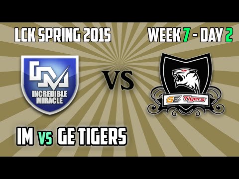3. IM vs GE Tigers - Game 1 - Highlights - LCK Spring 2015 - W7D2