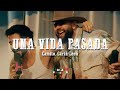 Camilo, Carin Leon - Una Vida Pasada (Letra/Lyrics)