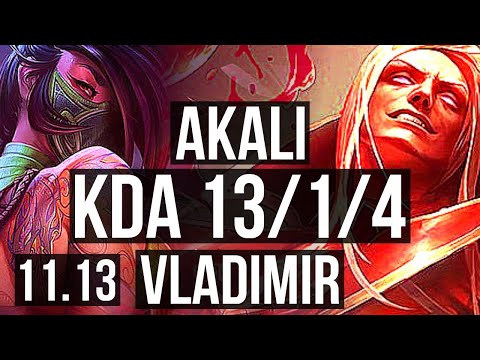 AKALI vs VLADIMIR (TOP) | 13/1/4, Legendary, 1.3M mastery | NA Diamond | v11.13