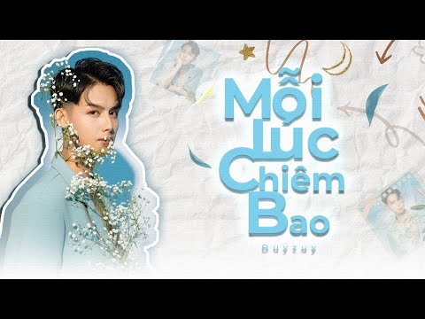 Mỗi lúc chiêm bao - Duyzuy