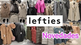 Lefties Novedades INVIERNO Abrigos Chaquetas Chalecos Botas Bolsos Acc