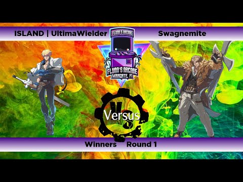 Flynns Arcade 053 Winners Round 1 - ISLAND | UltimaWielder (Ky)Vs Swagnemite (Leo)Guilty Gear Strive