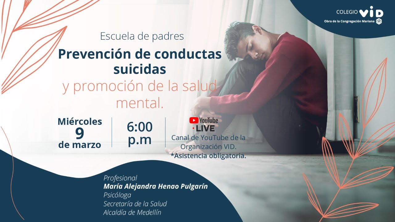 Escuela de padres: Prevención de conductas suicidas y promoción de la salud mental