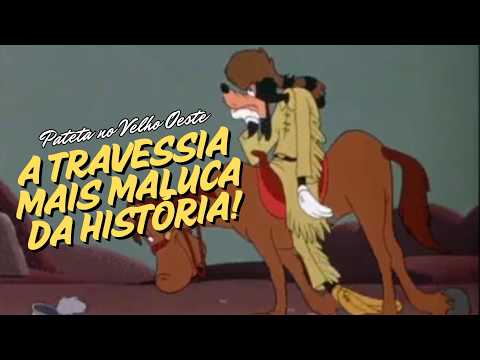 Desbravando o Oeste com Pateta! Uma Jornada Cheia de Trapalhadas