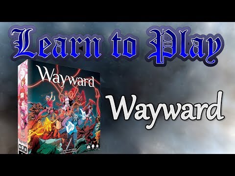Learn to Play: Wayward