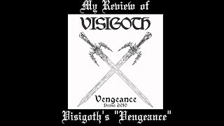 Visigoth - Vengeance (DEMO REVIEW)