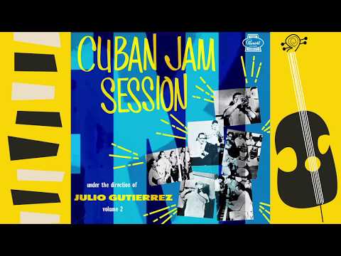 "Bata Rhythm" - Cuban Jam Session Volume 2 - Julio Gutiérrez