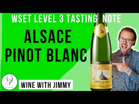WSET L3 SAT tasting Note Alsace  Pinot Blanc