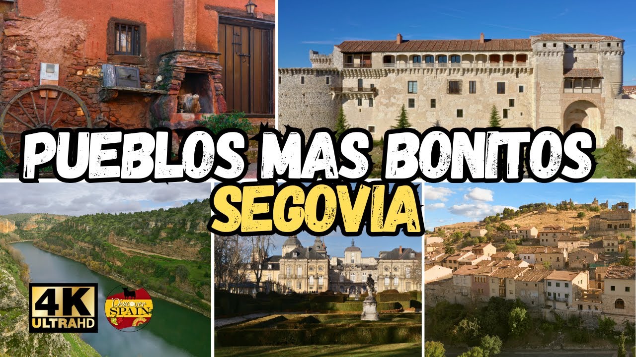 The Most Beautiful Villages of Segovia - Spain