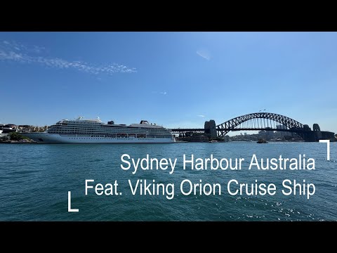 Thumbnail for Explore Sydney Harbour Australia Featuring Viking Orion Cruise Ship | 4K Walking Tour