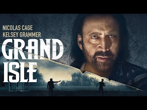 Grand Isle (Trailer)