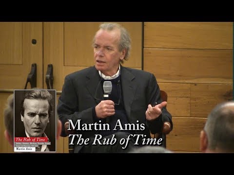 Martin Amis, "The Rub of Time"