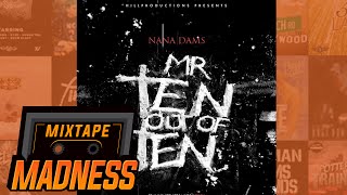 Nana Dams ft Dimzy (67) - Fufu (prod by carns hill) | @MixtapeMadness