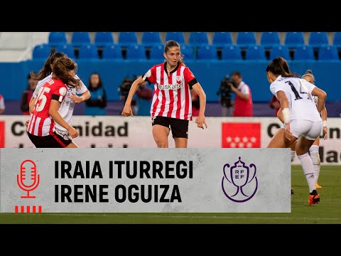 Imagen de portada del video 🎙️ Iraia Iturregi & Irene Oguiza | Athletic Club 0-4 Real Madrid | Kopako finalerdia