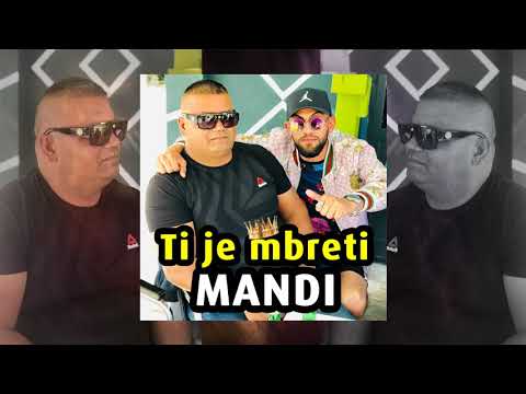 Mandi - Ti je Mbreti (Official Audio)