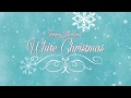 "White Christmas" from Irving Berlin's WHITE CHRISTMAS (Official Lyric Video)