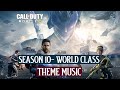 Season 10- World Class, Full Theme Music, Call of Duty: Mobile,