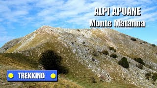 preview picture of video 'TREKKING - Alpi Apuane - Monte Matanna - di Sergio Colombini'