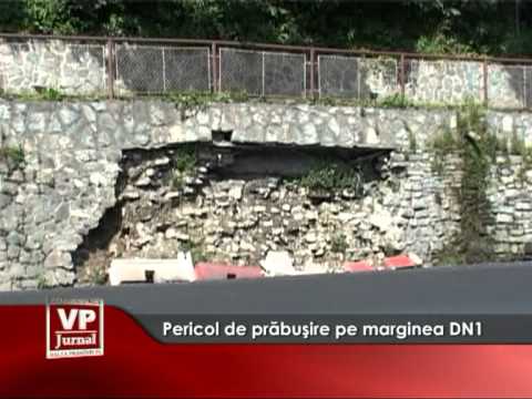 Pericol de prăbuşire pe marginea DN1