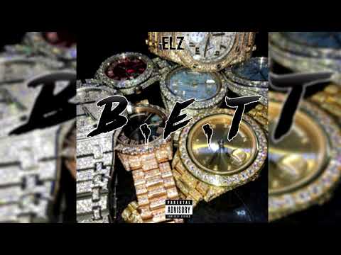 ELZ - B.E.T (Prod. Cxdy)