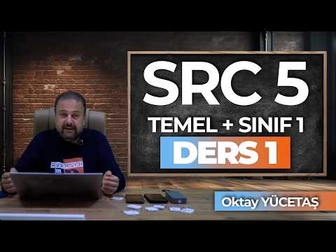 SRC-5 SINIF 1 DERS 1