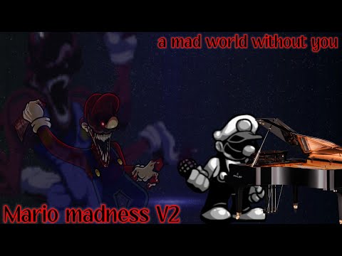 a mad world without you/(ultra m vocals) | Mario madness V2 | Friday night funkin