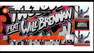 twoloud feat. Will Brennan - Get down ( Original Mix )