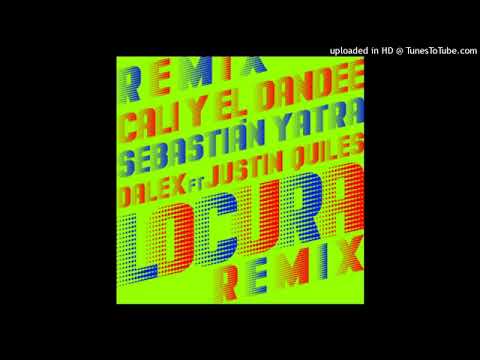 CALI Y EL DANDEE, SEBASTIÁN YATRA, JUSTIN QUILES, DALEX - LOCURA (FULL REMIX) PROD DANIEL SSJ