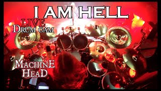 Matt Alston - Machine Head &quot;I Am Hell&quot; - Live Drum Cam 2019